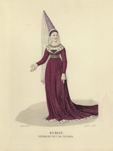 Eurian, wife of the Duke of Nevers