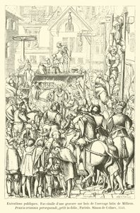 Public executions, Facsimile of a woodcut from the Latin work of Millaeus, Praxis criminis persequendi, small folio, Paris, Simon de Colines, 1541 by French School