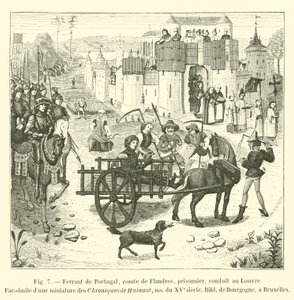 Ferrant of Portugal, Count of Flanders, prisoner, led to the Louvre, Facsimile of a miniature from the Chronicles of Hainaut, 15th century manuscript, Library of Burgundy, in Brussels by French School