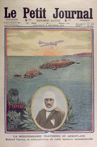 First Crossing of the Mediterranean Sea by Roland Garros, Cover Illustration of Le Petit Journal