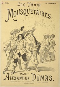 Front cover of a serialisation of The Three Musketeers by Alexandre Dumas by French School