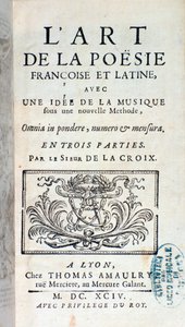 Frontispiece of The art of French and Latin poetry, with an idea of music under a new method by Pherotee La Croix by French School