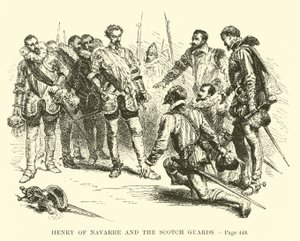 Henry of Navarre and the Scotch Guards by French School
