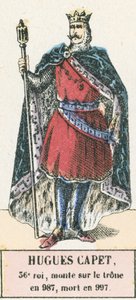 Hugues Capet, 36th King, Ascended the Throne in 987, Died in 997 by French School