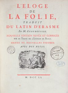 In Praise of Folly, 1751