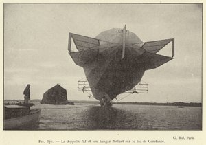 The Zeppelin III and its floating hangar on Lake Constance (engraving)