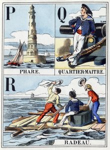 Letters P as Lighthouse, letter Q as Quartier Maitre, letter R as Raft. Navy abecedary. Epinal image by French School