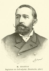 M Charton, Chief Engineer by French School