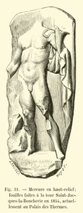 Mercury in High Relief; Excavations at the Tour Saint-Jacques-la-Boucherie in 1854, Currently at the Palace of the Thermes