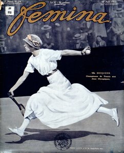 Miss Broquedis, Olympic Tennis Champion, front cover of Femina, issue 278