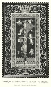 Mosaic Representing the Circus Games, Discovered in Lyon on February 18, 1806 by French School