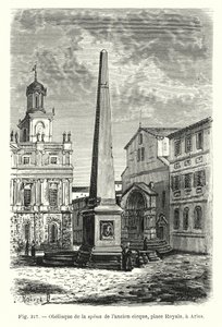 Obelisk of the Spina of the Ancient Circus, Royal Square, Arles by French School