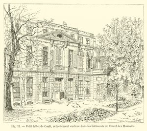 Small Hotel de Conti, now enclosed in the buildings of the Mint Hotel