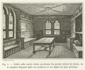 Small square room located above the right side porch, where the chapter once deposited its archives and most precious objects by French School