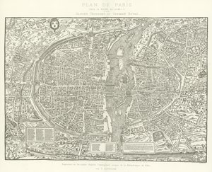 Plan of Paris, under the Reign of Henry II by Olivier Truschet and Germain Hoyau