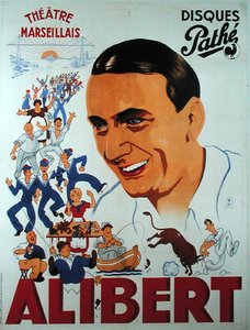 Poster advertising a performance by Alibert (1889-1951) at the Theatre Marseillais