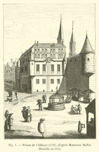 Prison of the Abbey, 1702, after Manesson Mallet, Demolished in 1854 by French School