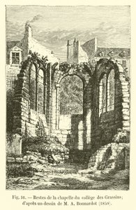 Remains of the chapel of the College of Grassins; after a drawing by Mr. A. Bonnardot, 1850 by French School