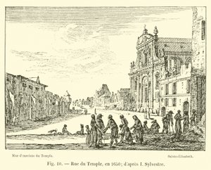 Rue du Temple, in 1650; after I. Sylvestre