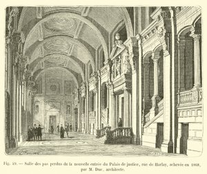 Hall of Lost Steps of the new entrance to the Palace of Justice, Rue de Harlay, completed in 1868 by M. Duc, architect by French School