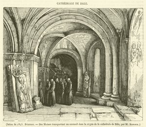 Monks Transporting a Coffin in the Crypt of the Cathedral of Basel (engraving) by French School