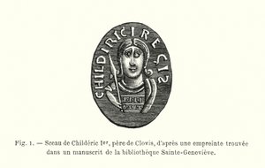 Seal of Childeric I, father of Clovis, from an imprint found in a manuscript of the Sainte-Genevieve library by French School