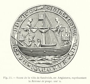 Seal of the Town of Sandwich, England, Representing the Stern Retention, 13th Century by French School