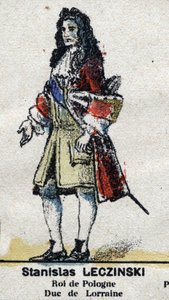 Stanislas I Leszczynski (1677-1766), Duke of Lorraine and Bar, King of Poland. In Galeriede Kings and Queens of France and illustrious characters from 1643 to 1895 Epinal image by French School