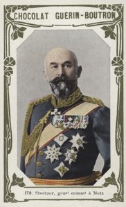 Stoetzer, General Commander in Metz by French School