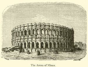 The Arena of Nimes by French School