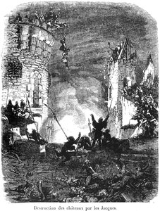 The Jacques Destroying Castles in 1358