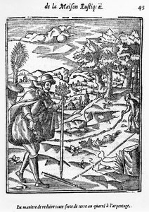 The Manner in which to Reduce any sort of Ground to the Surveying Square, illustration from LAgriculture et Maison Rustique by Charles Estienne, edition published 1641 by French School