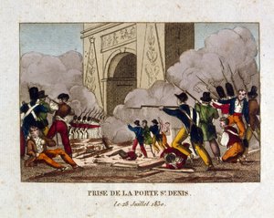 The Capture of the Gate of St Denis, Paris, During the French Revolution of 1830 by French School