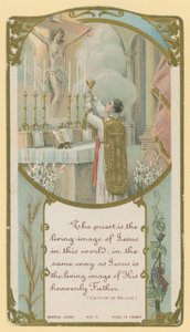 The priest is the living image of Jesus in this world, in the same way as Jesus is the living image of His heavenly Father