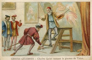 Trade Card Depicting Charles Quint Picking Up the Brush of Titian by French School