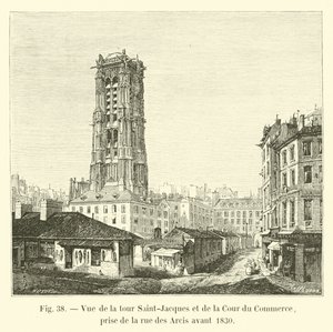 View of the Saint-Jacques Tower and the Cour du Commerce, taken from Rue des Arcis before 1830 by French School
