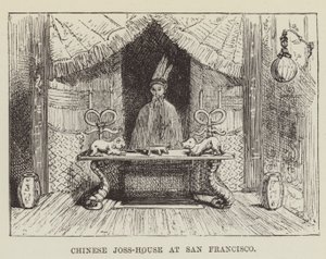 Chinese Joss-House at San Francisco by George Augustus Sala