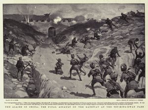 The Allies in China, the Final Assault on the Gateway at the Tsu-King-Kwan Pass by George Soper