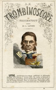 Emile Littre (1801-1881) - illustration from "Le Trombinoscope", a satirical political periodical by Leon-Charles Bienvenu, known as Touchatout monography N. 18, Imprimerie Vallee, Paris by Georges Lafosse