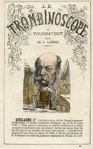 Guillaume I - illustration from "Le Trombinoscope", a satirical political periodical by Leon-Charles Bienvenu, known as Touchatout monography N. 13, Paris by Georges Lafosse