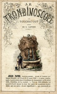 Jules Favre (1809-1880) illustration from "Le Trombinoscope", a satirical political periodical by Leon-Charles Bienvenu, known as Touchatout monography N. 1, Paris by Georges Lafosse