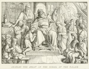 Charles the Great in the School of the Palace