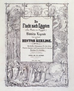 Frontispiece of Musical Score of German Edition of The Flight into Egypt, Opus 25 Overture by French Romantic Composer Hector Berlioz