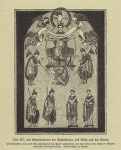 Otto III, Holy Roman Emperor, with Representatives of the Princes, the Nobility and the Clergy