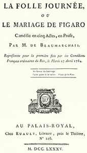 The title page from the play The Marriage of Figaro, by Pierre Beaumarchais, first performed in 1784 by German School