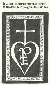 Title page of the first edition of the poems of the French poet Francois Villon, printed by Pierre Levet in Paris in 1483