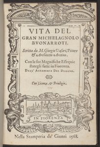 Life of the Great Michelangelo Buonarroti by Giorgio Vasari