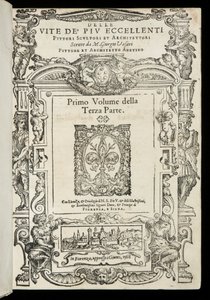 Lives of the Most Excellent Painters, Sculptors, and Architects, Giorgio Vasari 1568