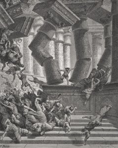Death of Samson, Judges 26:28-30, illustration from Dore