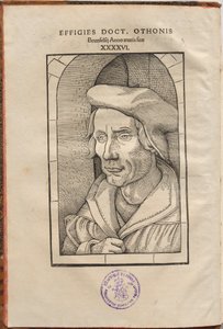 Annotationes Othonis Brunfelsii...in quatuor Euangelia & Acta Apostolorum...